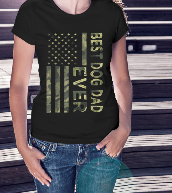 Best Dog Dad Ever Camo American Flag T-Shirt