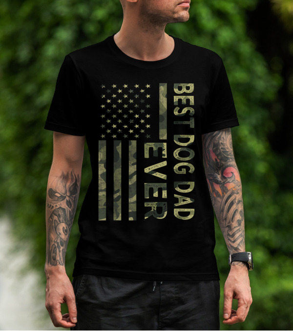 Best Dog Dad Ever Camo American Flag T-Shirt
