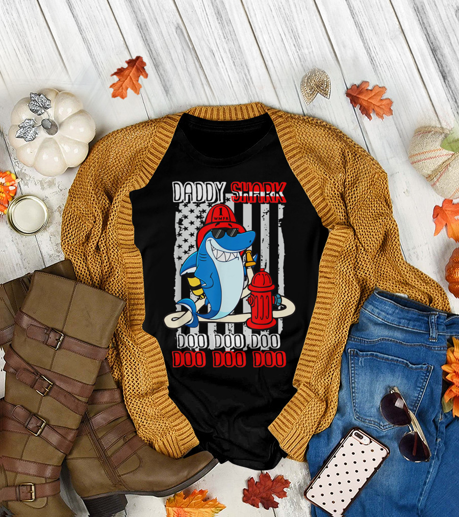 Daddy Shark Firefighter Doo Doo Doo WMFR American Flag T-Shirt