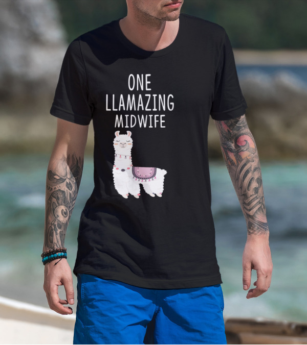 One Llamazing Midwife Llama T-Shirt