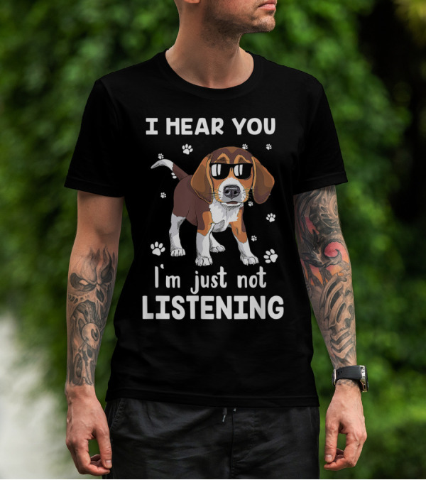 I Hear You I'm Just Not Listening Cool Sunglasses Beagle Paw Prints T-Shirt