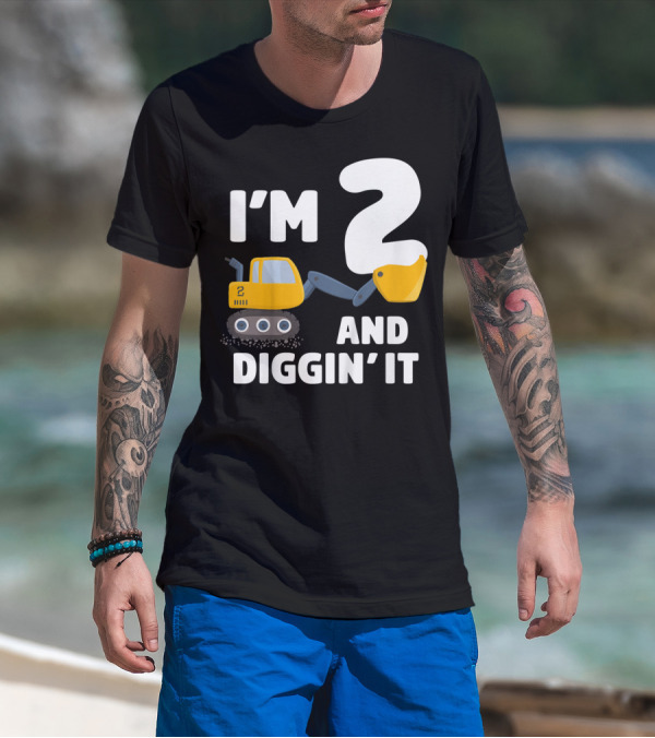 I'm 2 And Diggin' It Kids Construction Truck 2nd Birthday Boy T-Shirt
