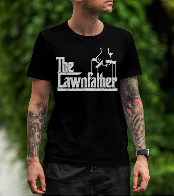 The Lawnfather Lawn Mowing Funny For Father's Day T-Shirt