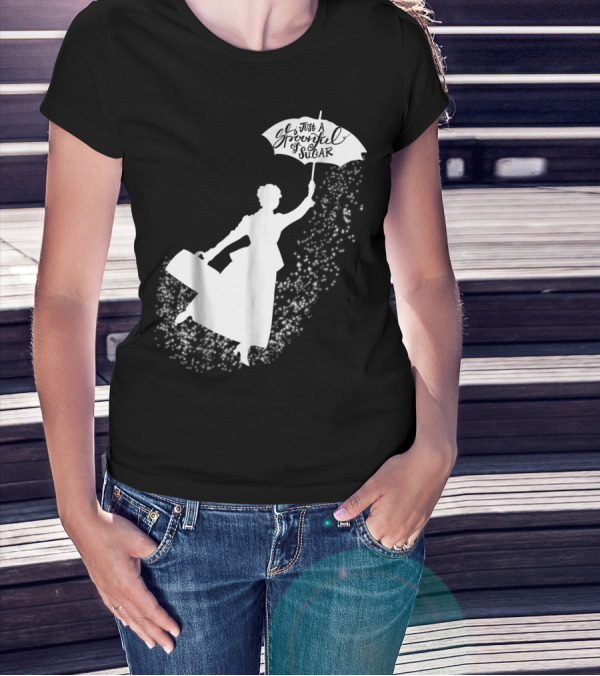 Just A Spoonful Of Sugar Magical Flying Nanny T-Shirt