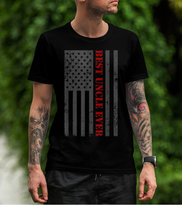 Best Uncle Ever American Flag T-Shirt