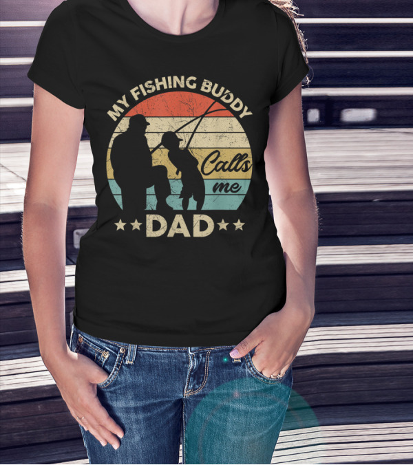 My Fishing Buddy Calls Me Dad Retro Stripes T-Shirt