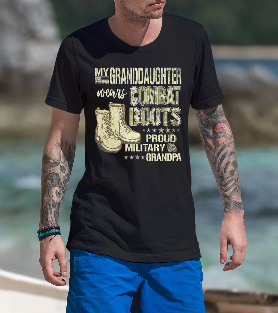 My Granddaughter Wears Combat Boots Proud Military Grandpa T-Shirt