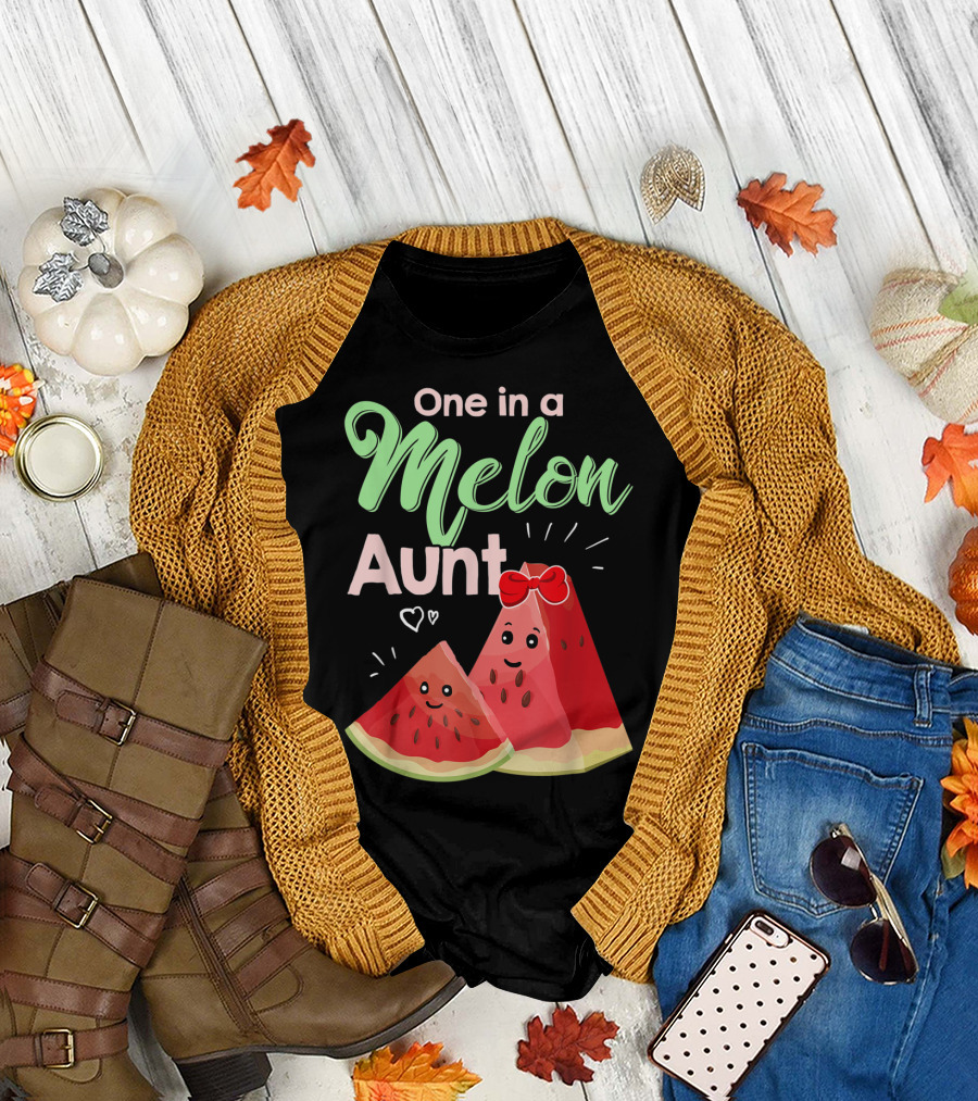 One In A Melon Aunt Cute Watermelon Slice T-Shirt