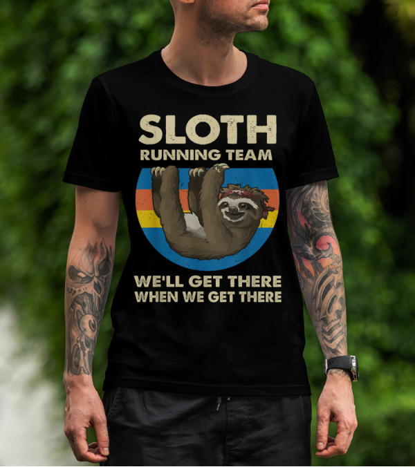 Sloth Running Team Vintage Sunset We'll Get There When We Get There T-Shirt