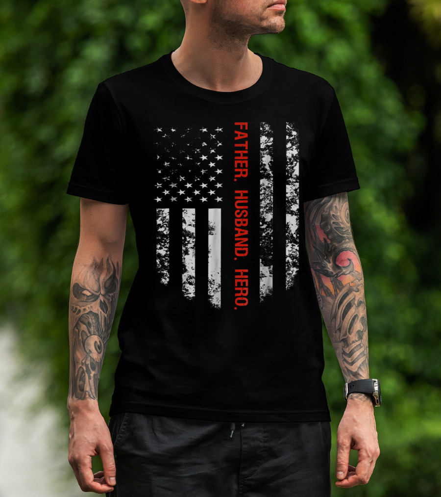 Thin Red Line Flag Firefighter Fireman Dad Father Husband Hero T-Shirt