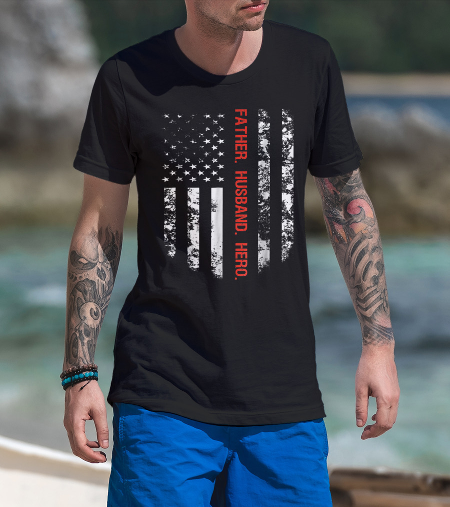Thin Red Line Flag Firefighter Fireman Dad Father Husband Hero T-Shirt