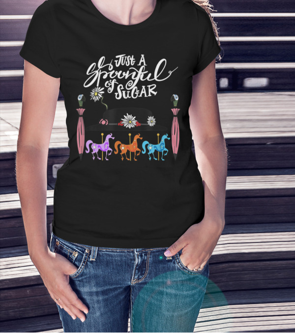 Just A Spoonful Of Sugar Nanny Hat With Carousel And Umbrella T-Shirt