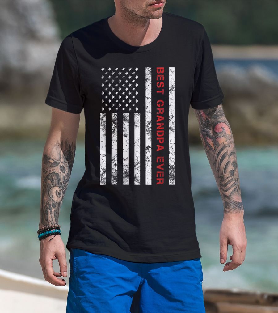 Best Grandpa Ever Grandpa American Flag T-Shirt