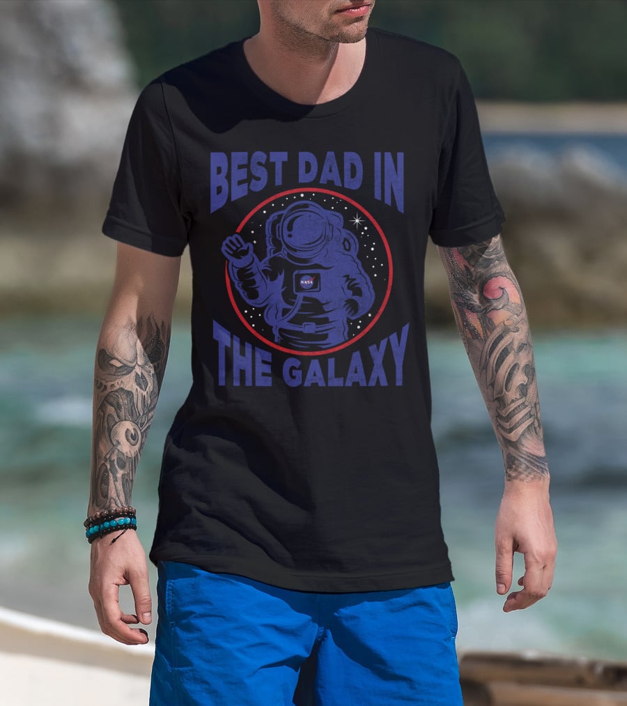 Best Dad In The Galaxy NASA Astronaut Space Stars T-Shirt