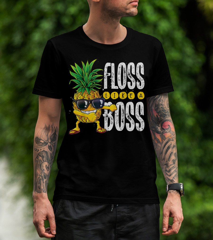 Floss Like A Boss Pineapple Sunglasses T-Shirt