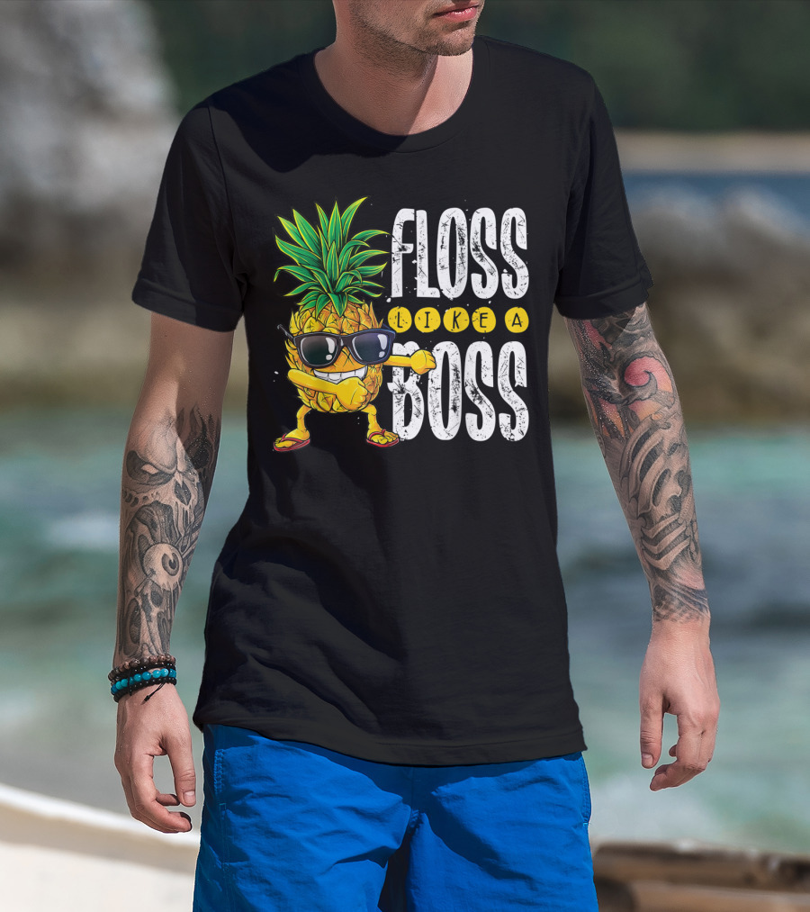 Floss Like A Boss Pineapple Sunglasses T-Shirt