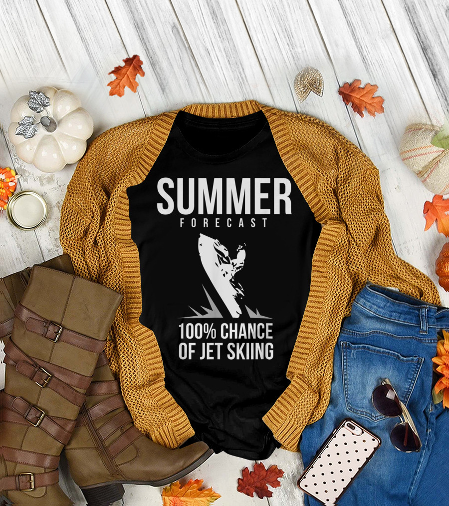 Summer Forecast 100% Chance of Jet Skiing T-Shirt