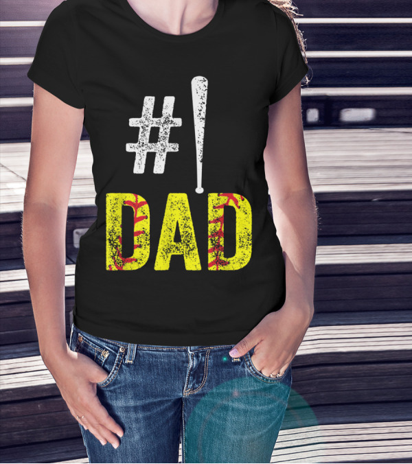 1 Dad Baseball Softball Funny Daddy T-Shirt