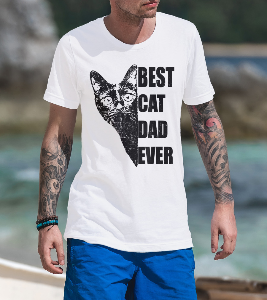 Best Cat Dad Ever T-Shirt