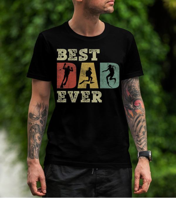 Mens Best Dad Ever With Scuba Diving T-Shirt