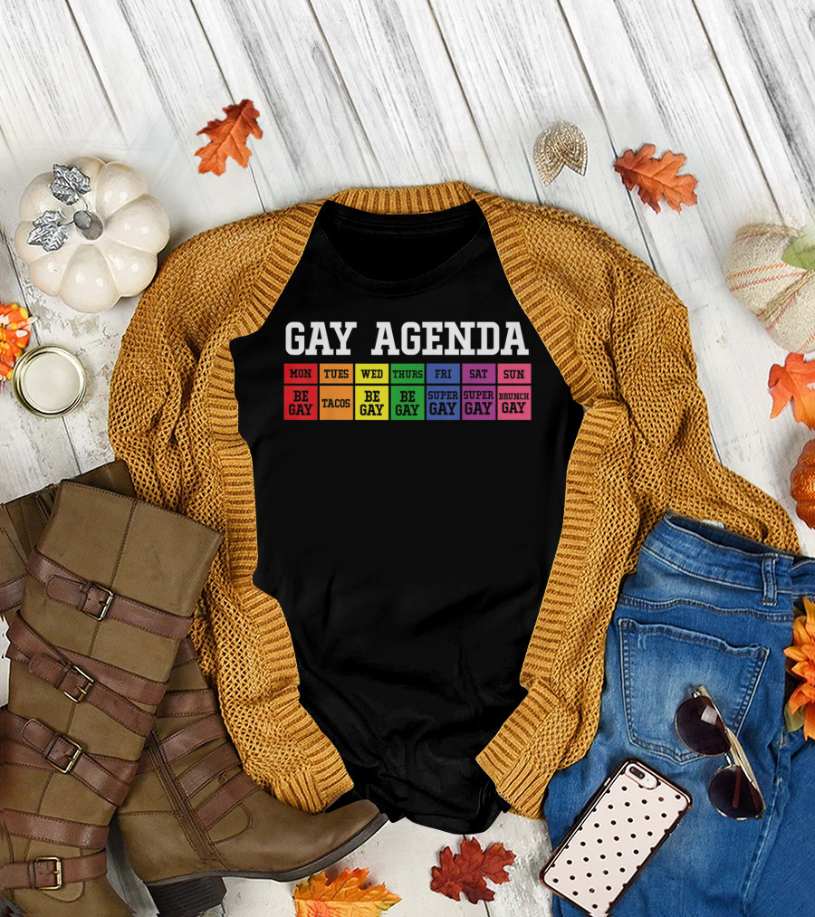Gay Agenda Be Gay Tacos Super Gay Brunch Gay Mens Pride LGBT T-Shirt