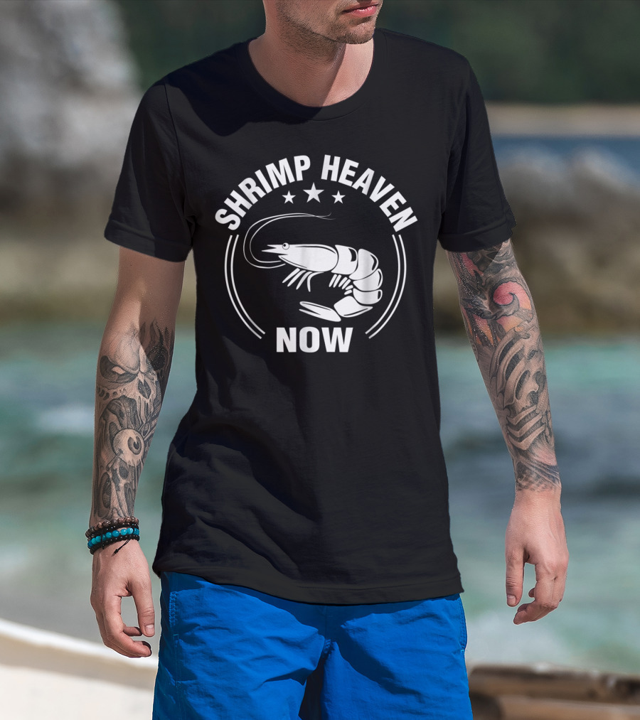 Shrimp Heaven Now Funny And Me Stars Iconic Image T-Shirt