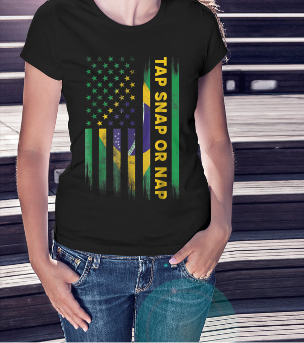Tap Snap Or Nap Jiu Jitsu BJJ Brazil US Flag T-Shirt