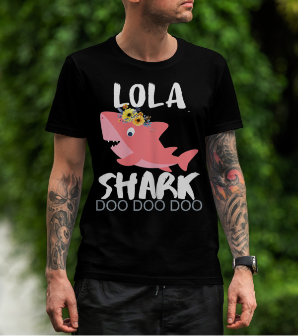 LOLA SHARK DOO DOO DOO T-Shirt