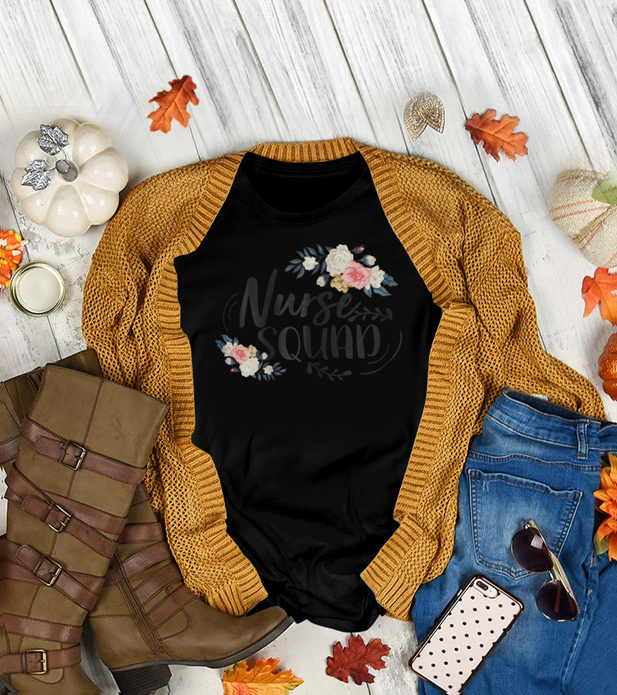 Nurse Squad Funny Nursing Graduate Flower T-Shirt
