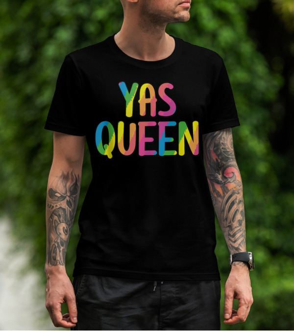 Yas Queen Colorful Pride Letters T-Shirt