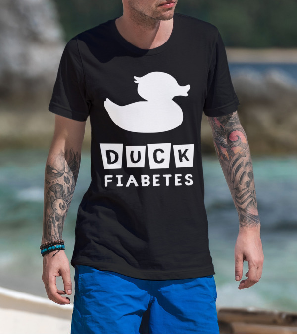 Duck Fiabetes Funny Diabetic Type 1 Diabetes T-Shirt