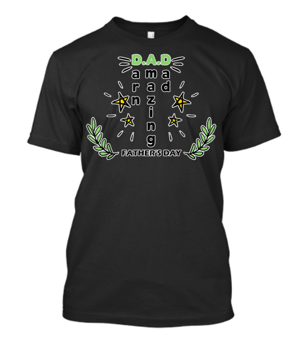 D.A.D Darn Amazing Dad Father's Day Stars And Laurel Leaves T-Shirt