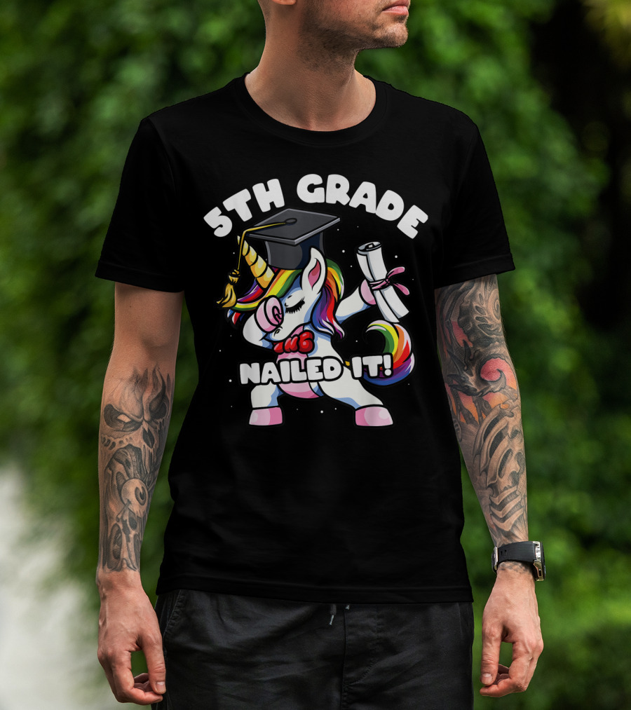 5th Grade Unicorn Dabbing Nailed It Graduation T-Shirt