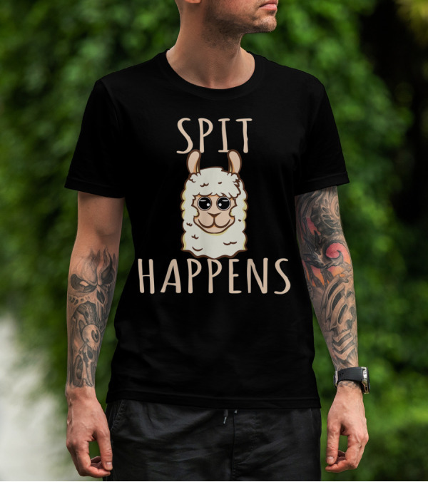 Spit Happens Llama Funny Pun T-Shirt