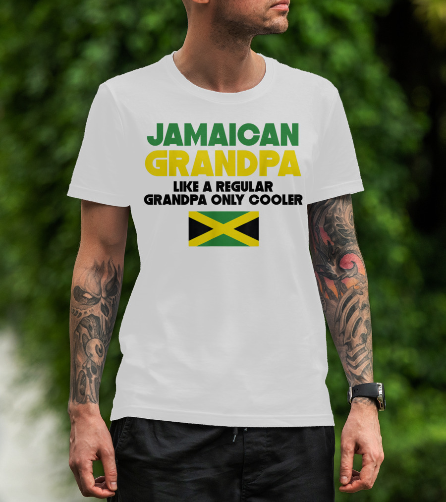 Jamaican Grandpa Like A Regular Grandpa Only Cooler T-Shirt