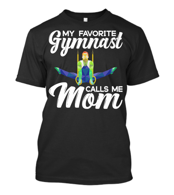 My Favorite Gymnast Calls Me Mom Geometric Rings T-Shirt