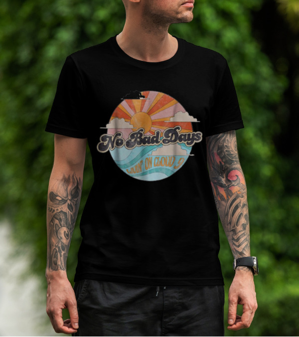 No Bad Days Livin' On Cloud 9 Sun And Waves Retro Circle T-Shirt