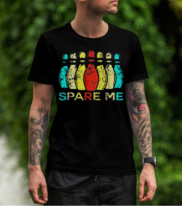 Spare Me Bowling Vintage Bowling Pins T-Shirt