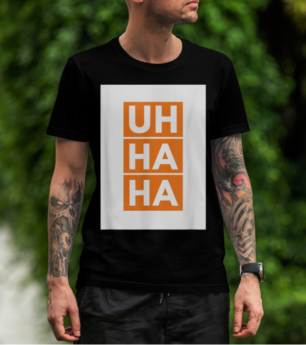 UH HA HA Bold White Letters On Orange Blocks T-Shirt