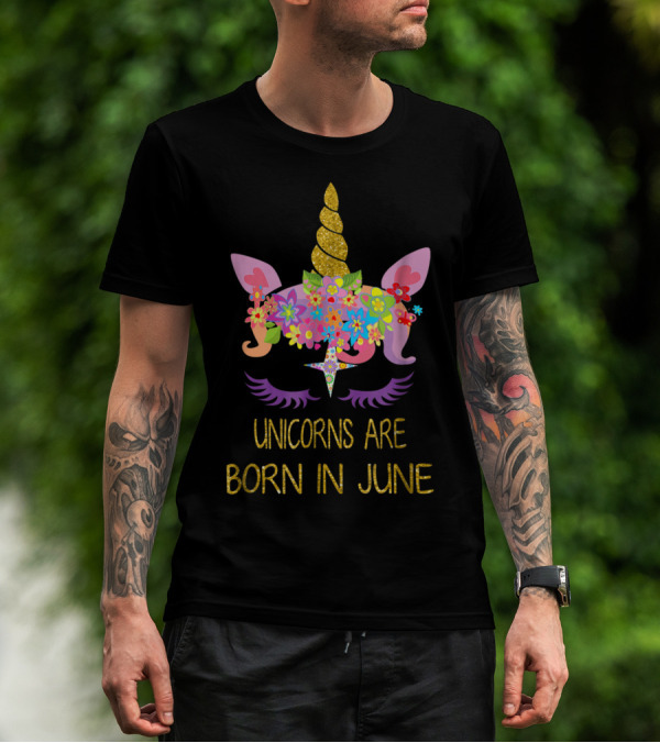 Unicorns Are Born In June Unicorn Girls Birthday T-Shirt