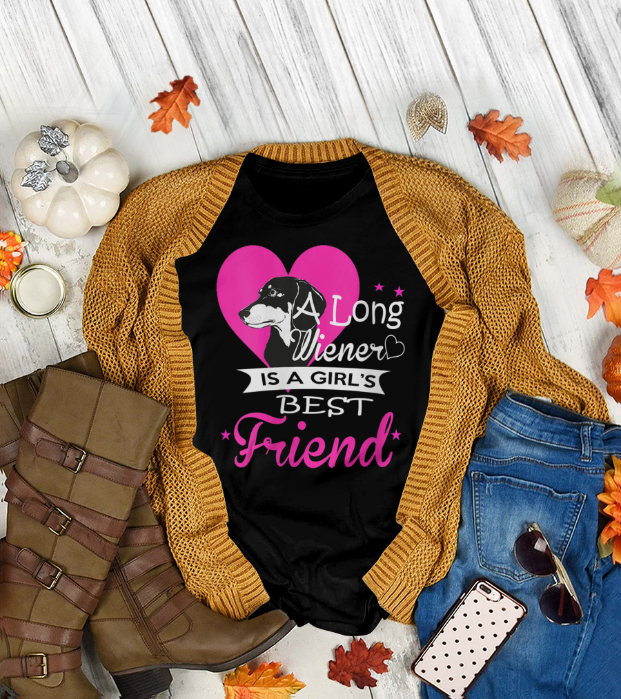 A Long Wiener Is a Girl's Best Friend T-Shirt