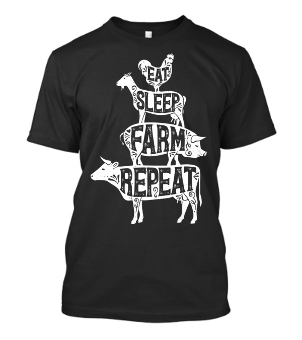 Eat Sleep Farm Repeat Farmer Goat Pig Cow Rooster T-Shirt