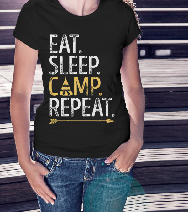 Eat Sleep Camp Repeat Camping Camper Tent Arrow T-Shirt