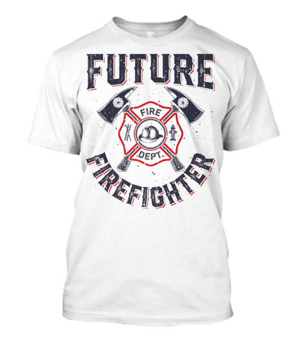 Future Firefighter Kids Boys Youth Men Funny Fire Dept Maltese Cross Axes T-Shirt