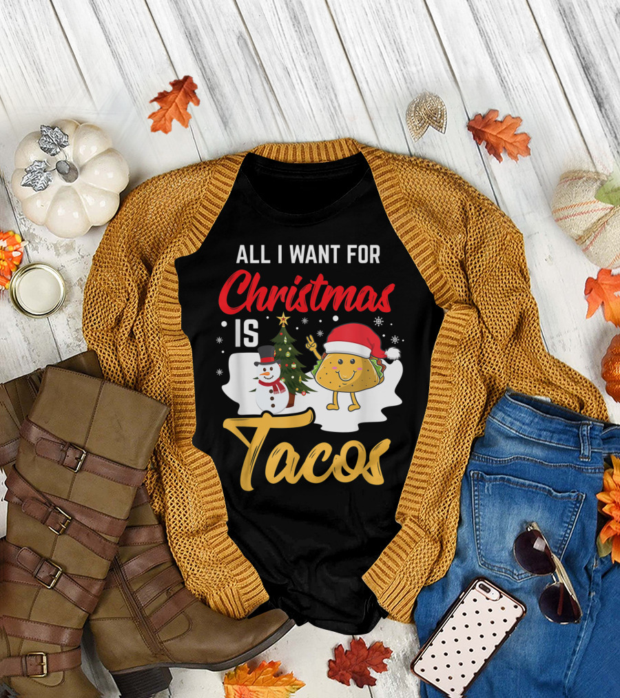 All I Want For Christmas Is Tacos Snowman Santa Hat Humor T-Shirt