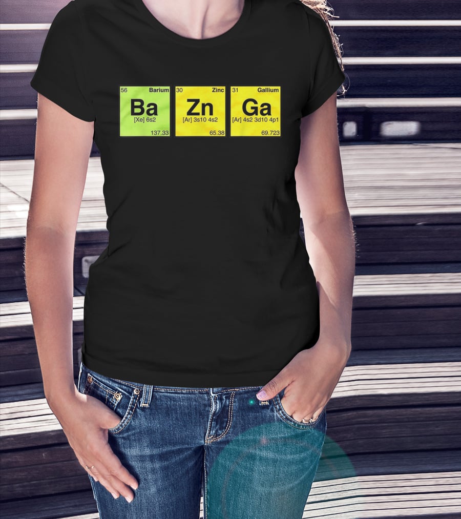 Bazinga Periodic Table Ba Zn Ga Chemistry Elements T-Shirt