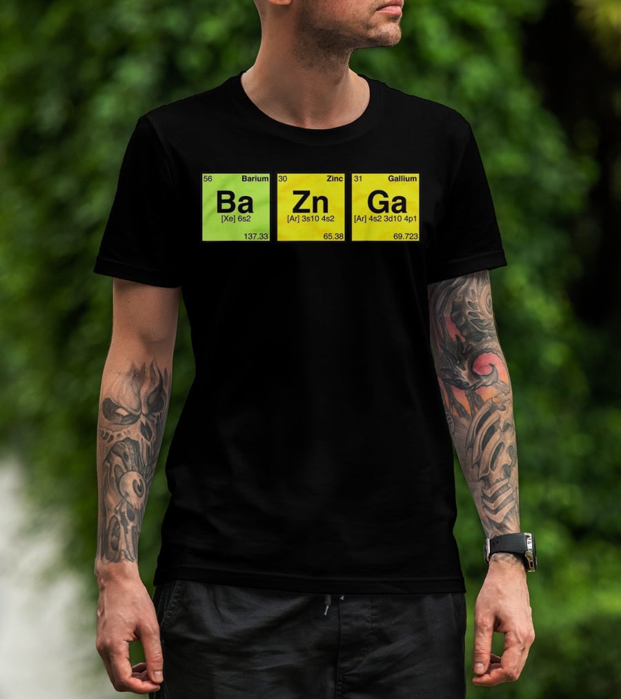Bazinga Periodic Table Ba Zn Ga Chemistry Elements T-Shirt