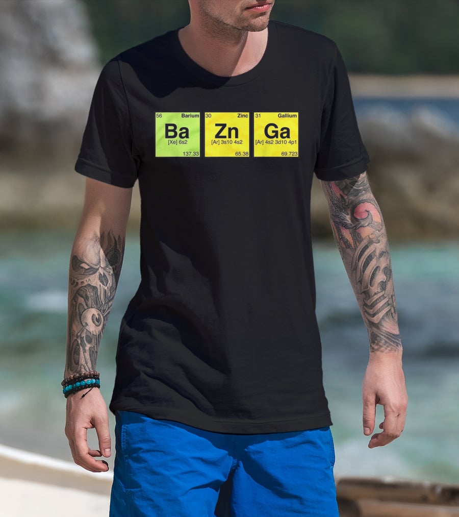 Bazinga Periodic Table Ba Zn Ga Chemistry Elements T-Shirt