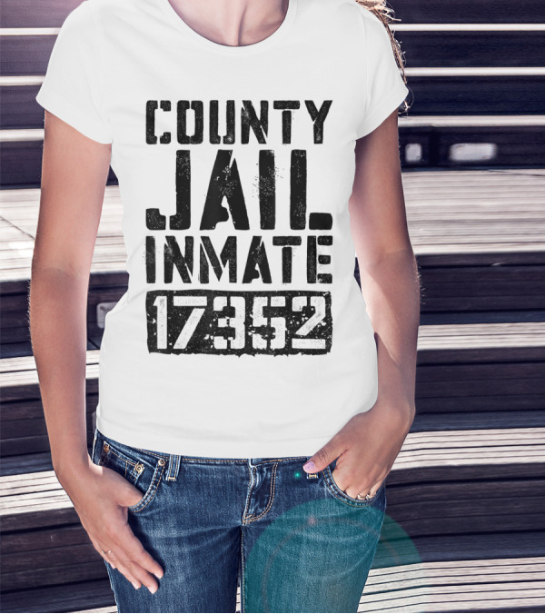 County Jail Inmate 17352 T-Shirt