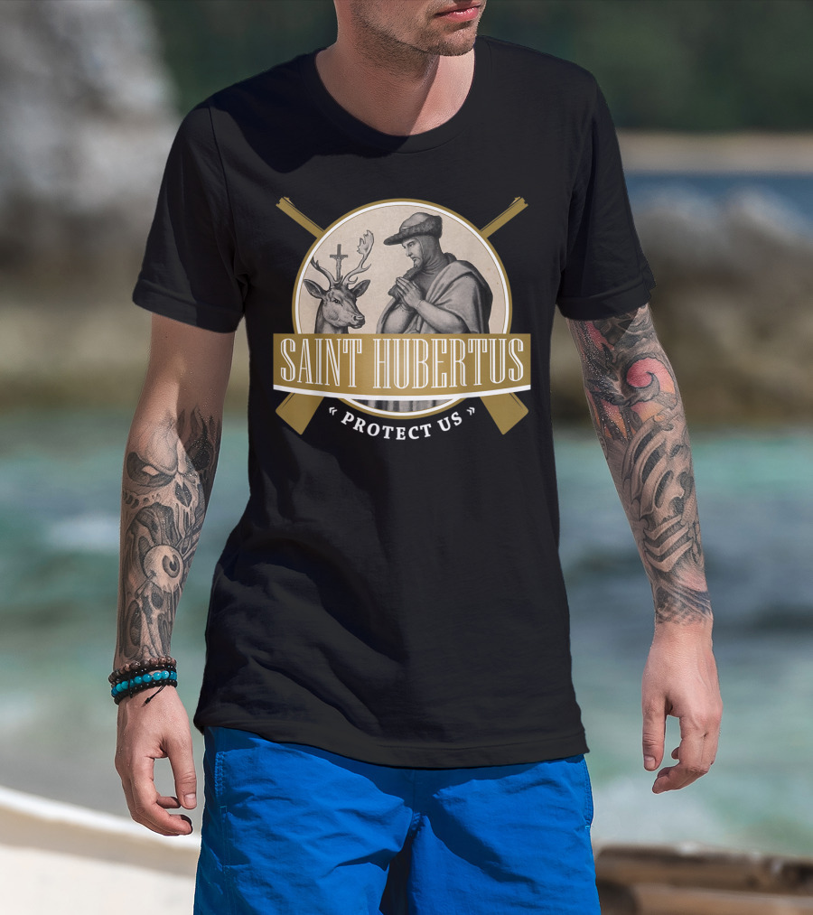 Saint Hubertus Protect Us Hubertus Patron Saint Of Hunters Hubert Rifle T-Shirt